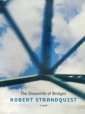 cover image of The Dreamlife of Bridges